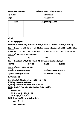 Kiểm tra học kì I (năm 2015 - 2016) môn Toán 6 - Trường THCS Tô Hiệu